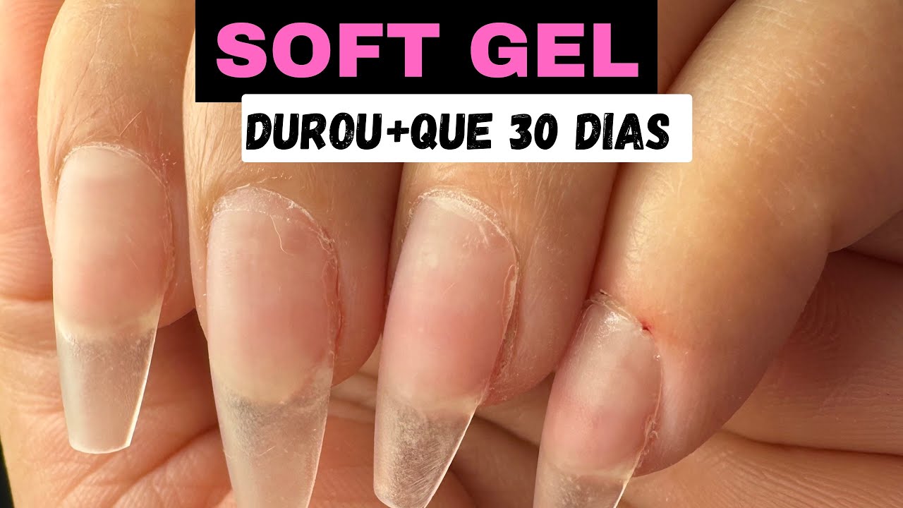 Soft Gel duração 30 dias😱 + Nova aplicação |Com passo a passo completão✅
