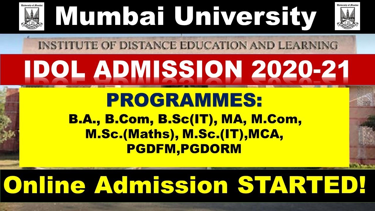 IDOL Admission 2020-21 | BA/B.COM/B.SC/M.COM/MA/ M.SC(IT)/ PGDFM/ PGDORM