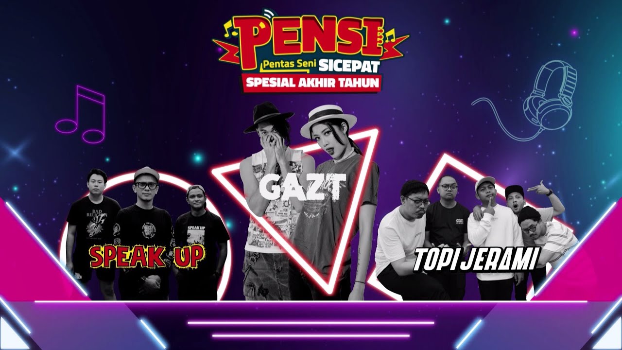 SPEAK UP, TOPI JERAMI, DAN GAZT DI PENSI SPESIAL AKHIR TAHUN 2021 | PENSI EPS.15