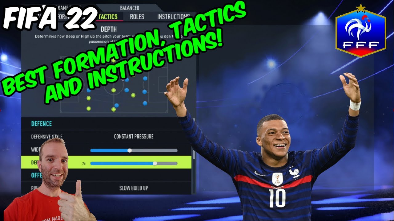FIFA 22 - BEST FRANCE Formation, Tactics and Instructions