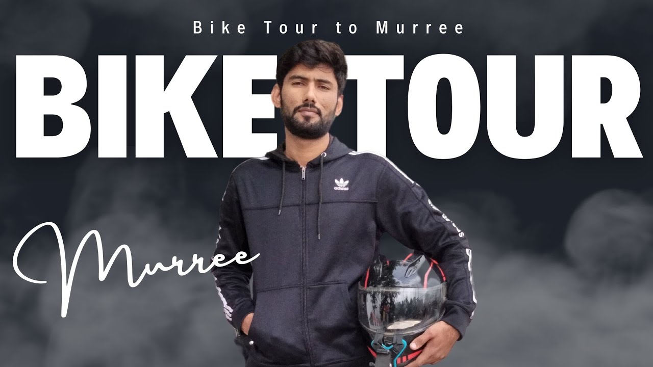 Bike Tour To Murree | Pakpattan to Murree On Honda 125 Bike