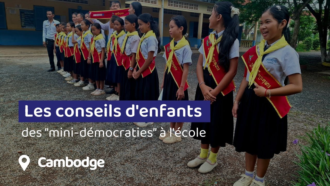 Les conseils d'enfants au Cambodge : quand les élèves deviennent acteurs !