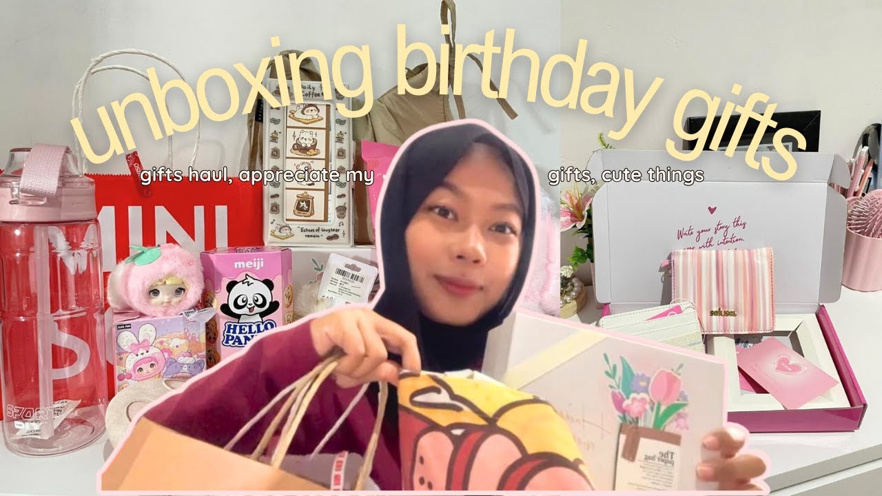 UNBOXING BIRTHDAY GIFTS🎁⋆˚࿔ gifts haul, appreciate my bestie, cute things, unboxing blind box