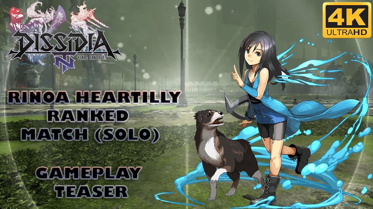 【DFFNT】Rinoa Heartilly - Ranked Match (Solo) Gameplay Teaser 【Diamond E】 【4K UHD】