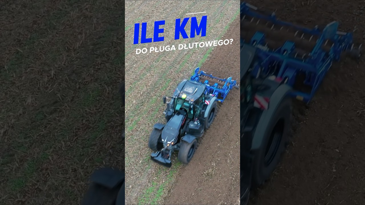 Jaka moc ciągnika do pługa dłutowego? 🚜 