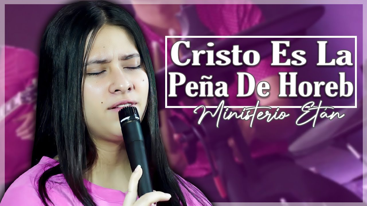 Cristo es la Peña de Horeb que está brotando | Mix de Adoración PENTECOSTAL que BENDICEN vidas