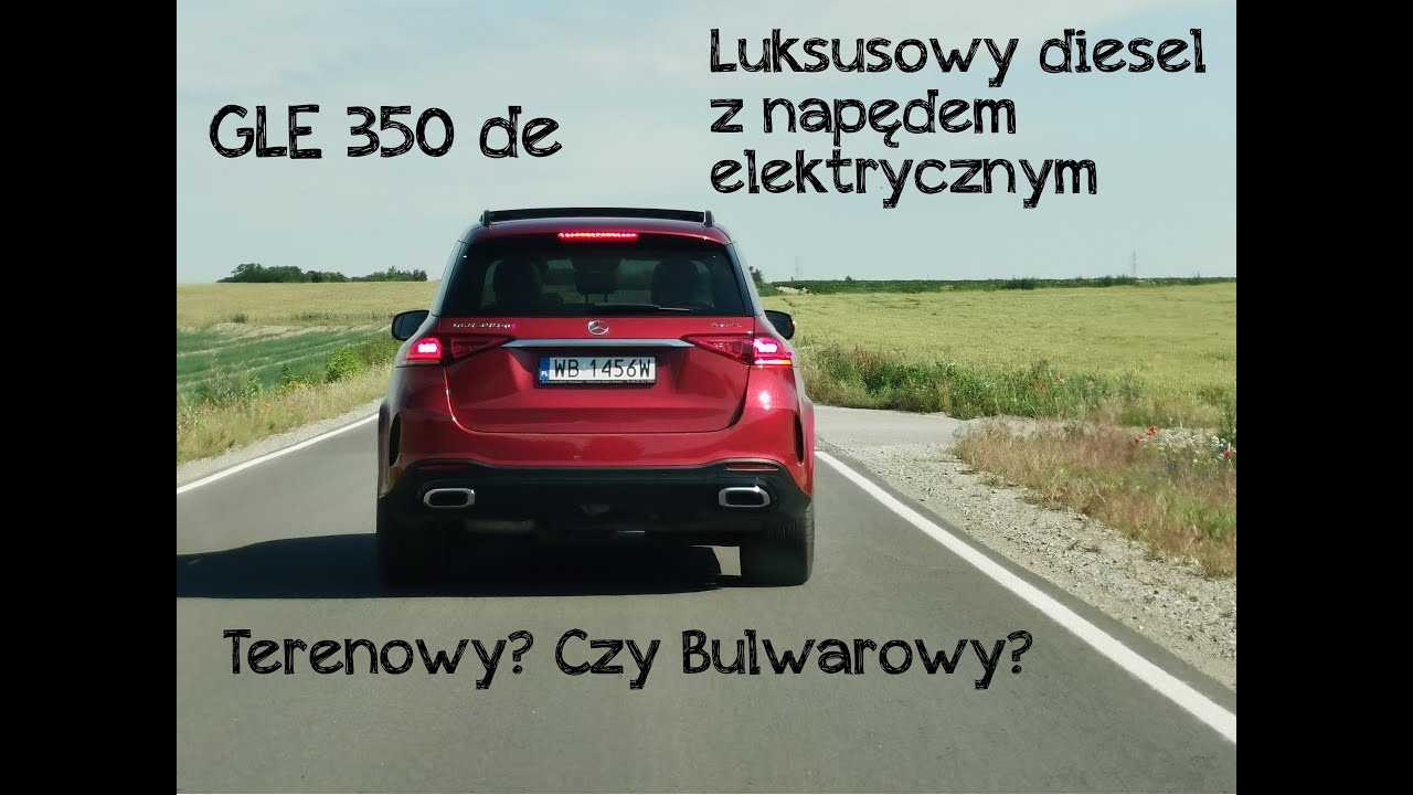 Merdeces GLE 350 DE. Bulwarówka czy terenówka?