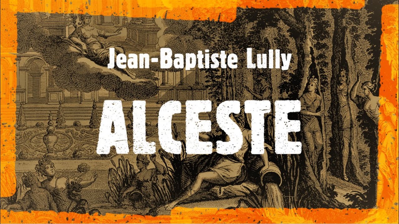 J.-B. Lully - Alceste (Malgoire, 2006)