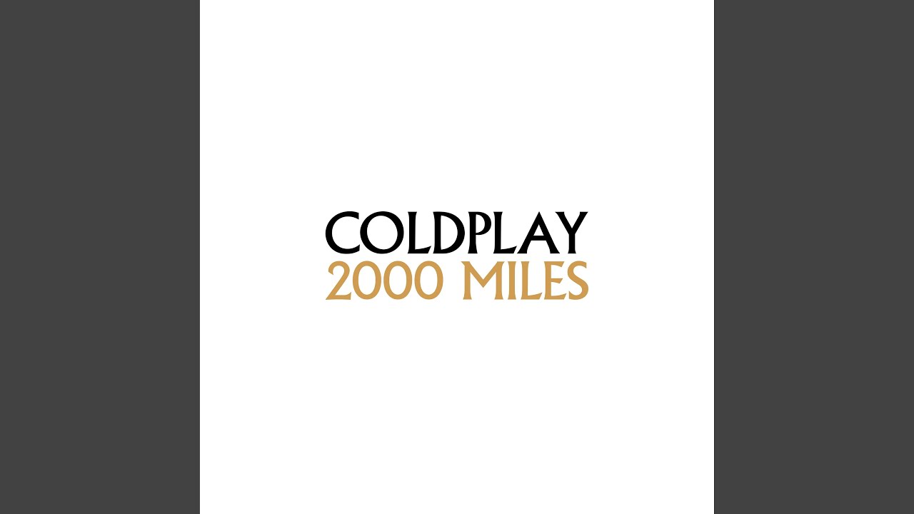 2000 Miles
