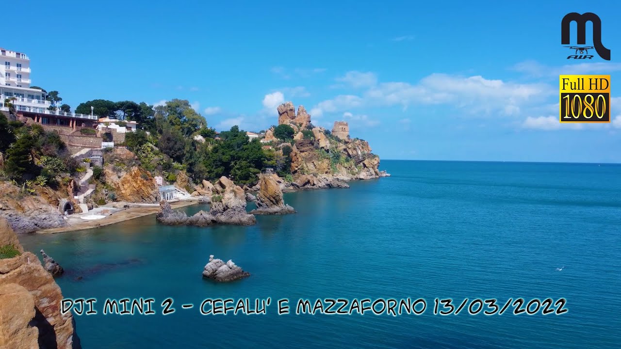 DJI MINI 2 - Cefalu'( Kalura ) & Mazzaforno - 13/03/2022