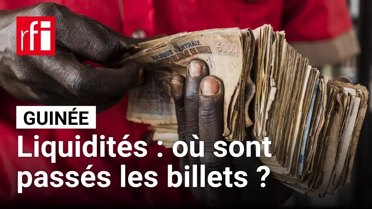 Guinée: pourquoi la pénurie de liquidités perdure ? • RFI