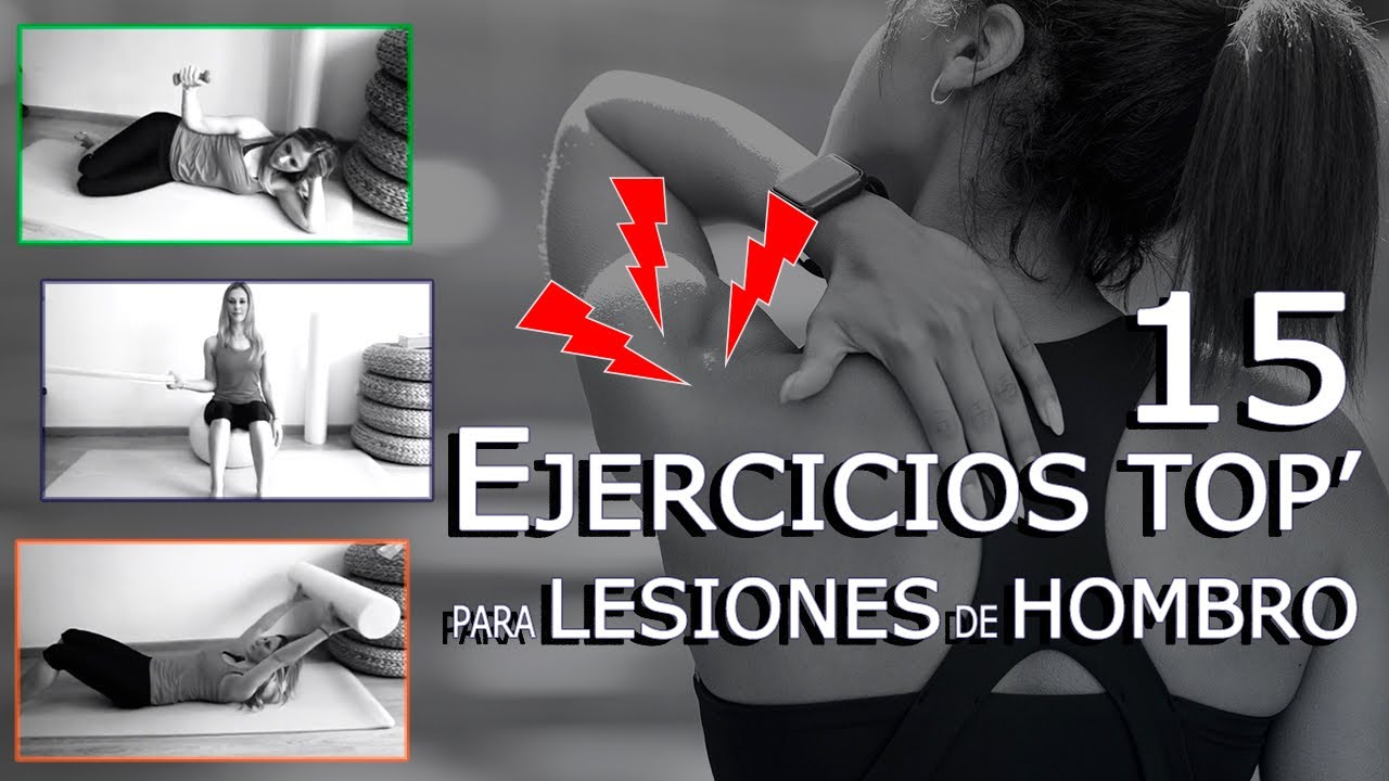 Usa estos 15 EJERCICIOS EFICACES 🔝 y recupérate de tu LESIÓN de HOMBRO 💪  ¡de una vez por todas!