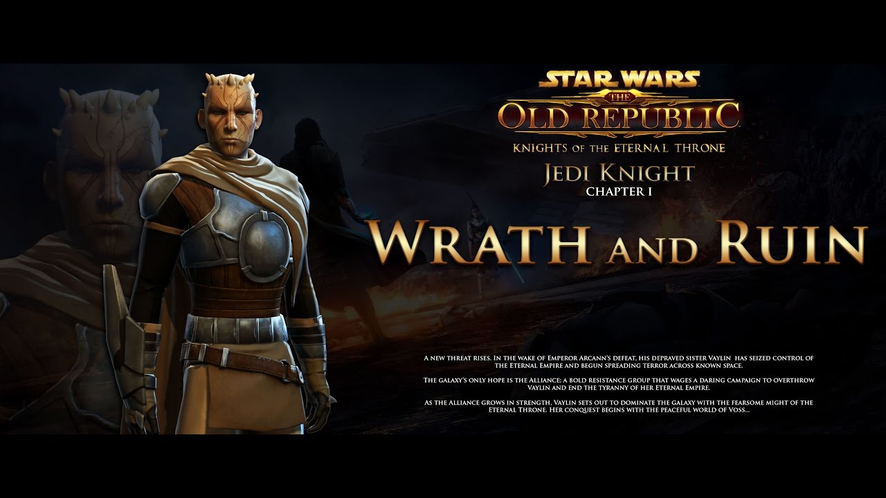 SWTOR Knights of the Eternal Throne: Chapter 1 - Wrath and Ruin: Jedi Knight Story