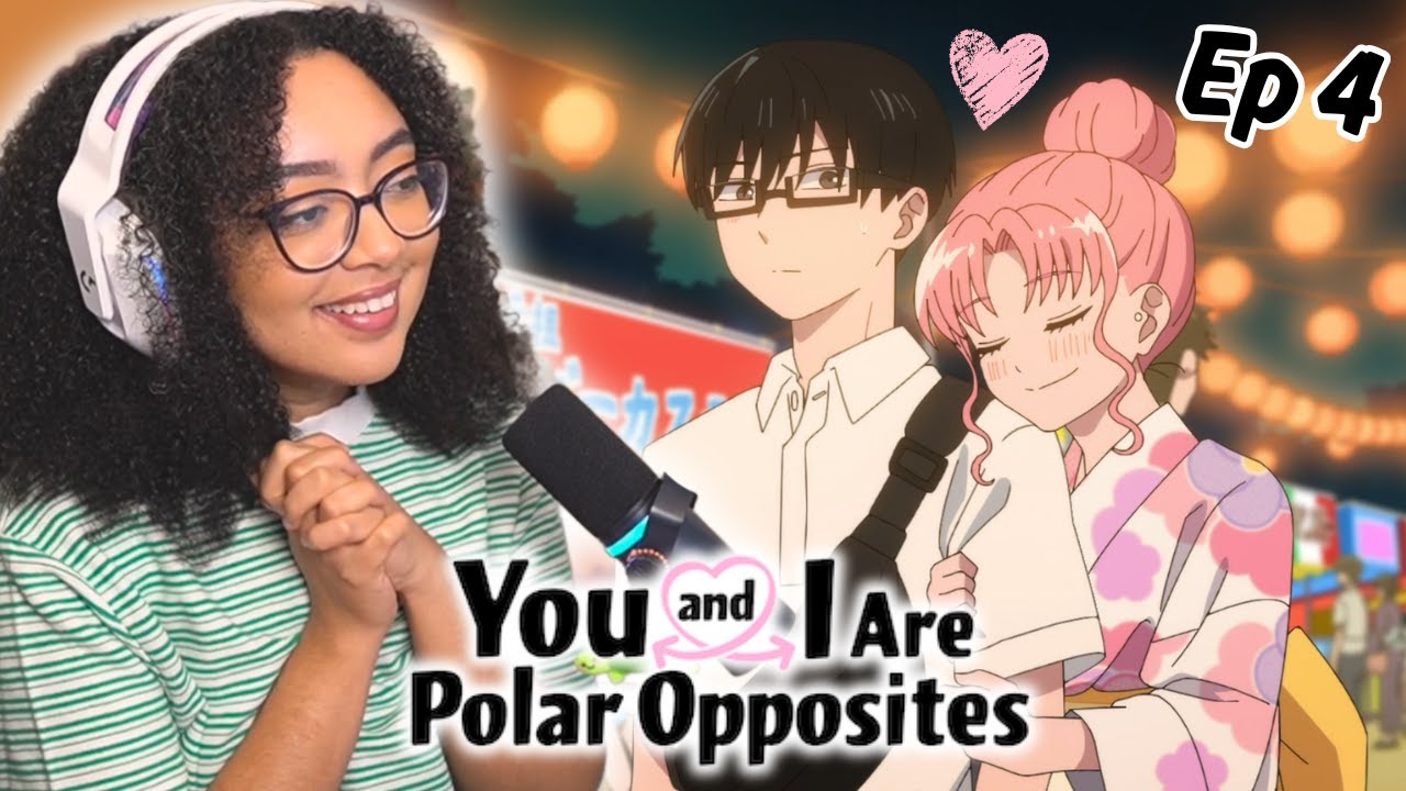 Summer Night VIBES! 🥰 You and I Are Polar Opposites Episode 4 Reaction | 正反対な君と僕