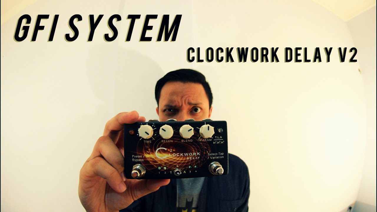 GFI System Clockwork Delay V2