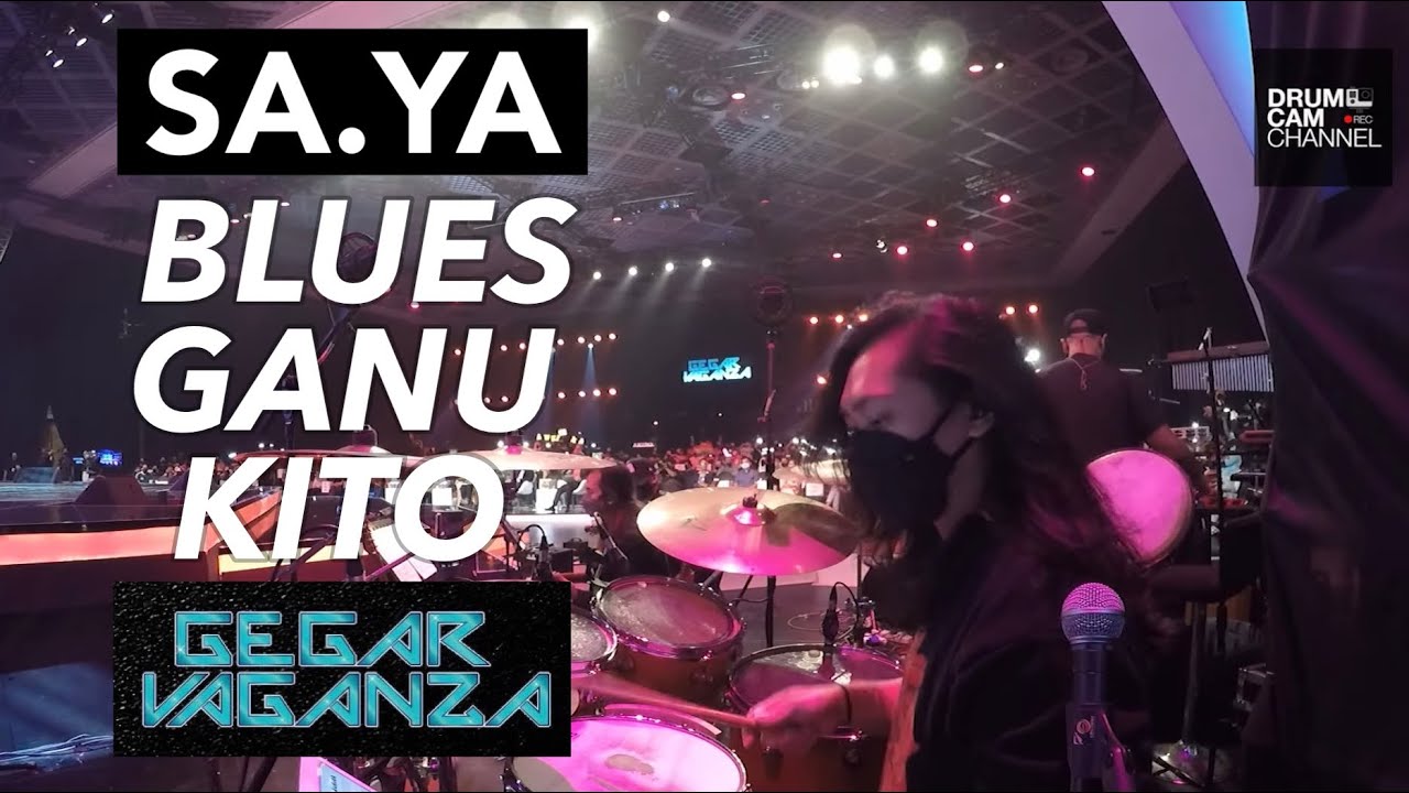 GEGAR VAGANZA 8 - SAYA - BLUES TERENGGANU KITA  - MINGGU 8 - DRUM CAM