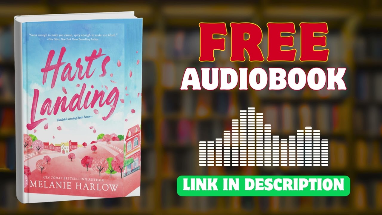 Hart's Landing Audiobook - By Melanie Harlow
