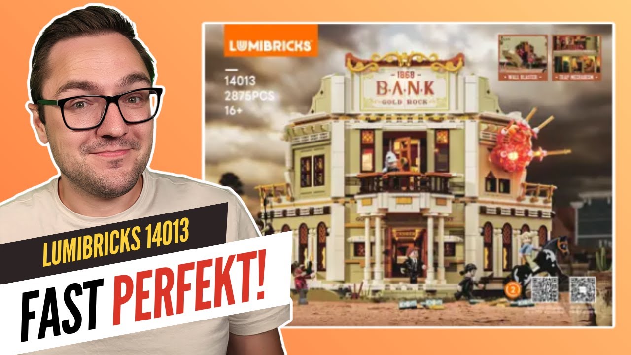 Besser geht es kaum! - LUMIBRICKS 14013 Western Bank Heist