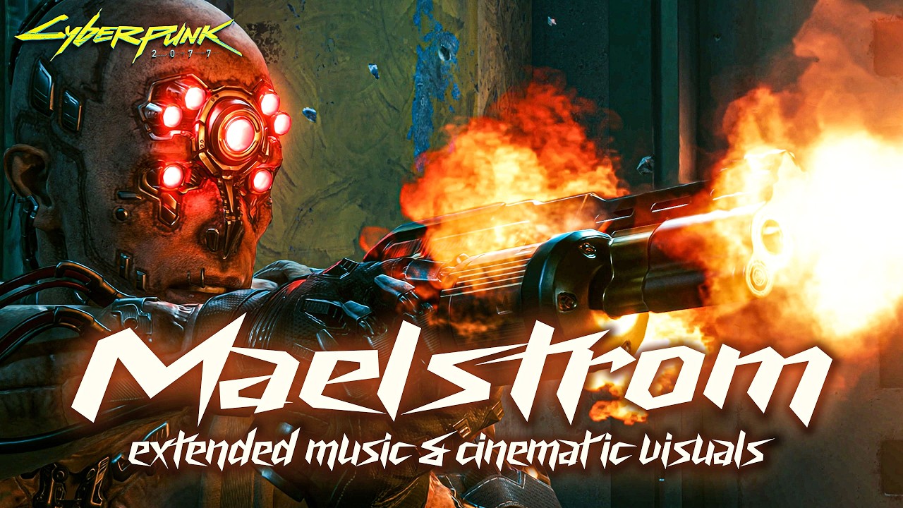 Cyberpunk 2077 - Maelstrom Combat Theme Extended Mix