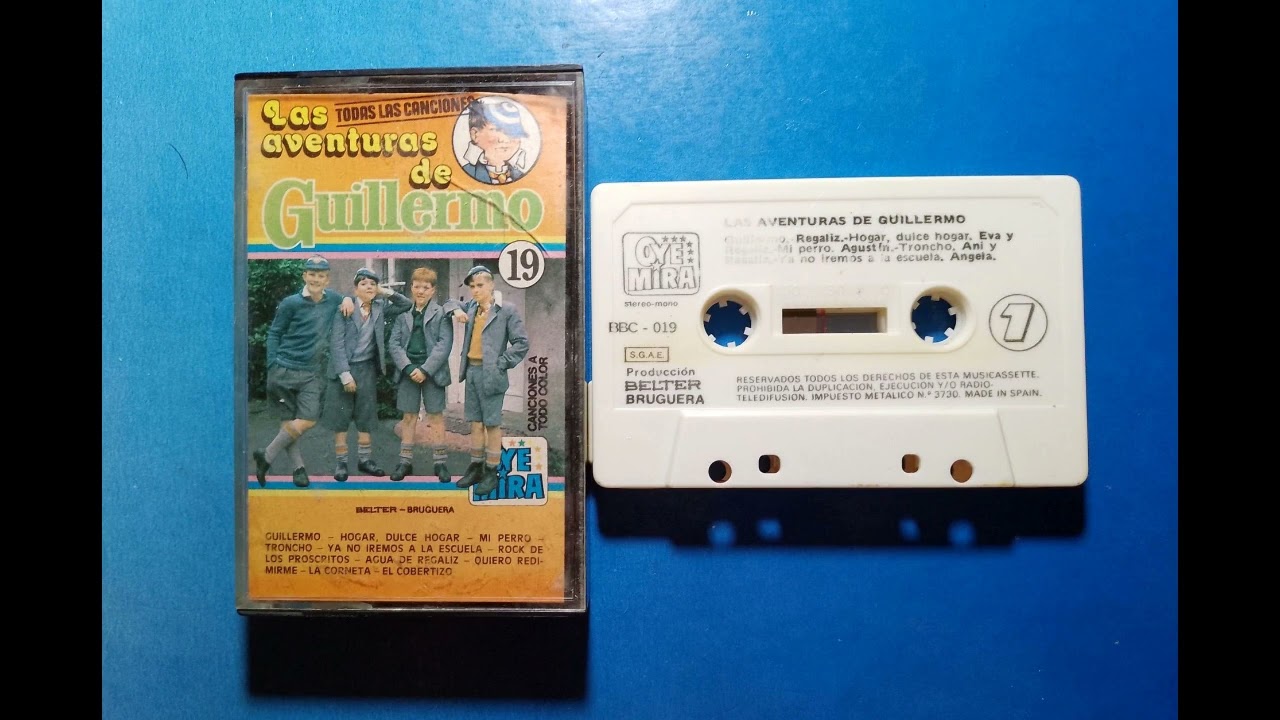 Oye Mira 19- Las aventuras de Guillermo el travieso (cassette completo)