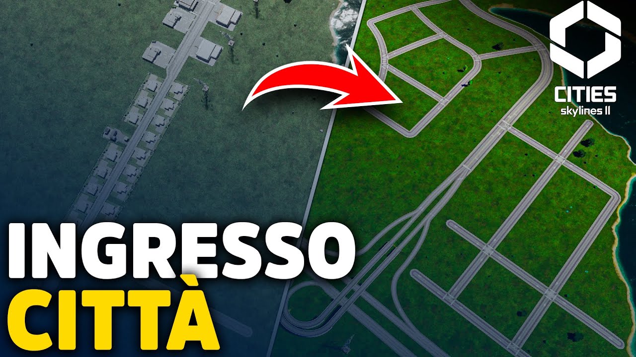 L'ingresso della città - Come migliorare a Cities Skylines 2!