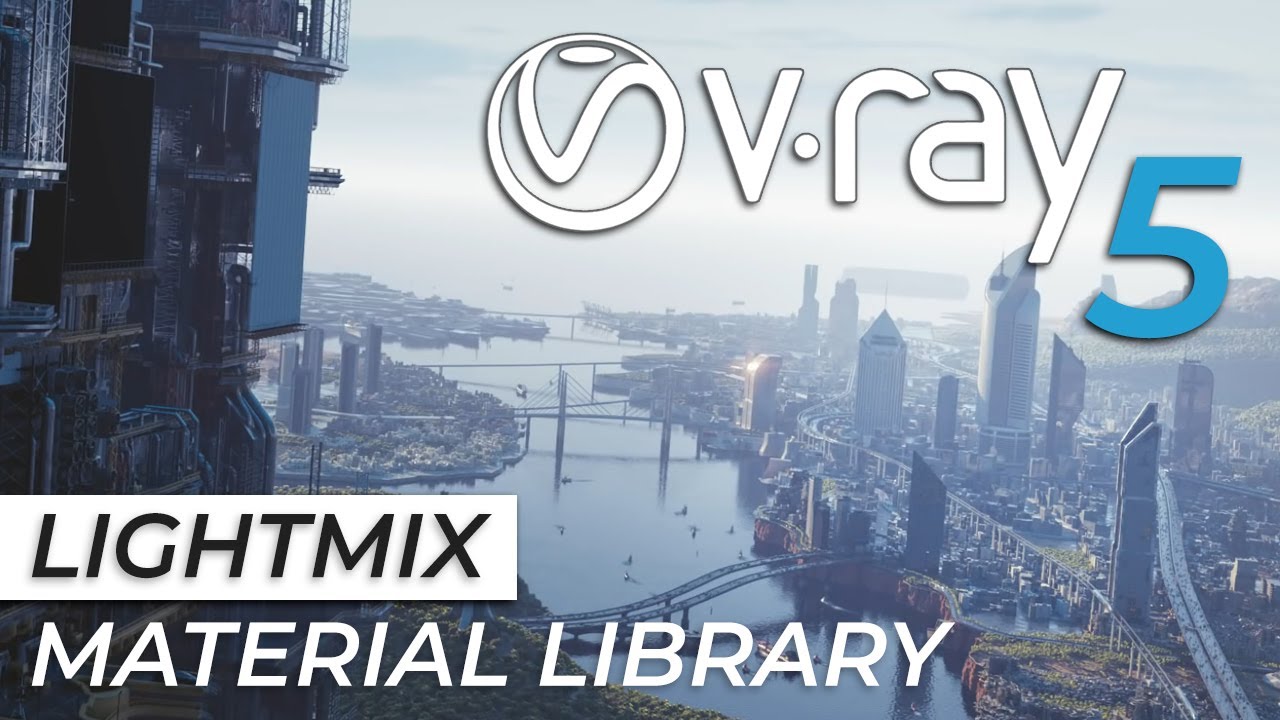 Vray 5 beta 3ds max - new features explained - Finally LIGHTMIX and MATERIAL LIBRARY are here