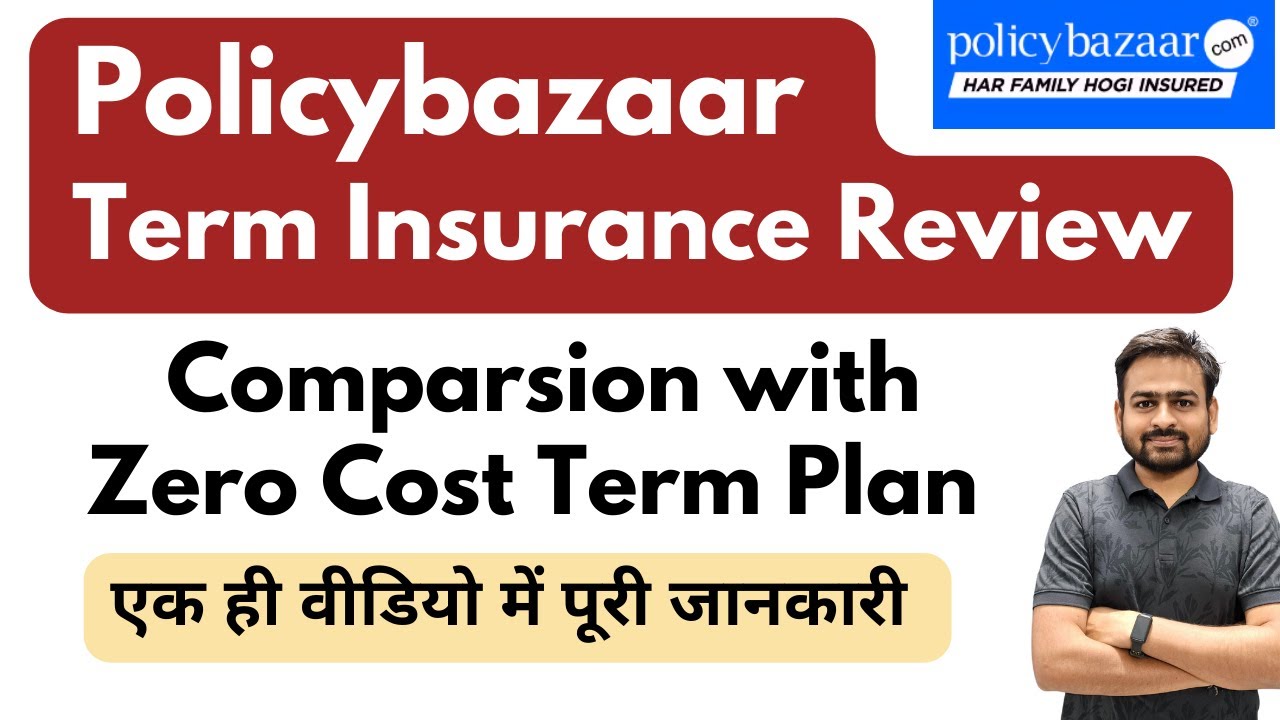 Policybazaar Term Insurance Review | What Is Policybazaar Term Life Insurance and How to Buy It