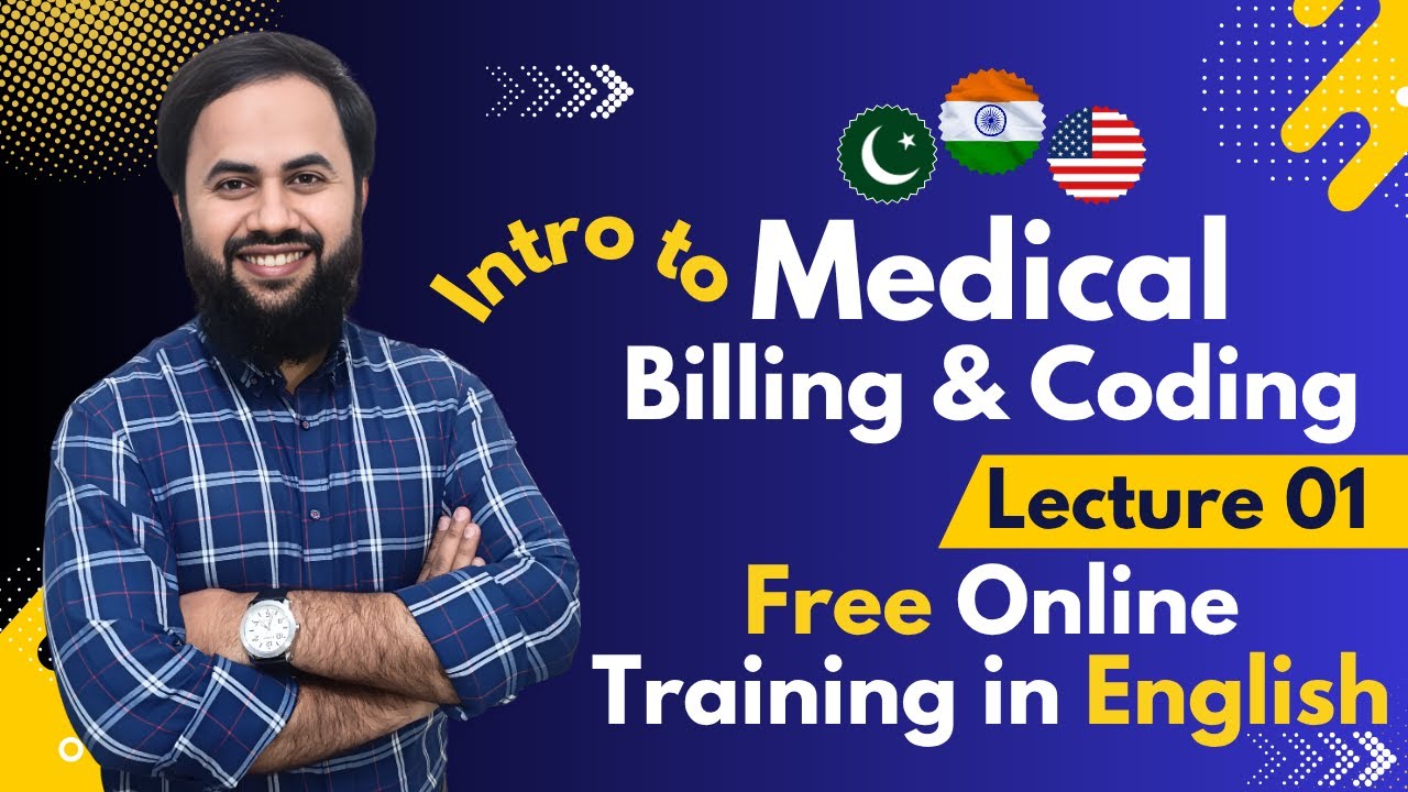 Introduction to USA Medical Billing & Coding | Complete Free Training in ENGLISH | Lecture 01