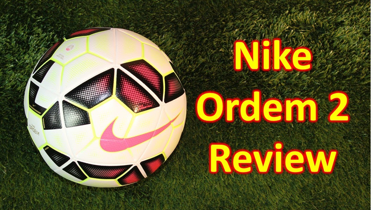 Nike Ordem 2 Match Ball Review