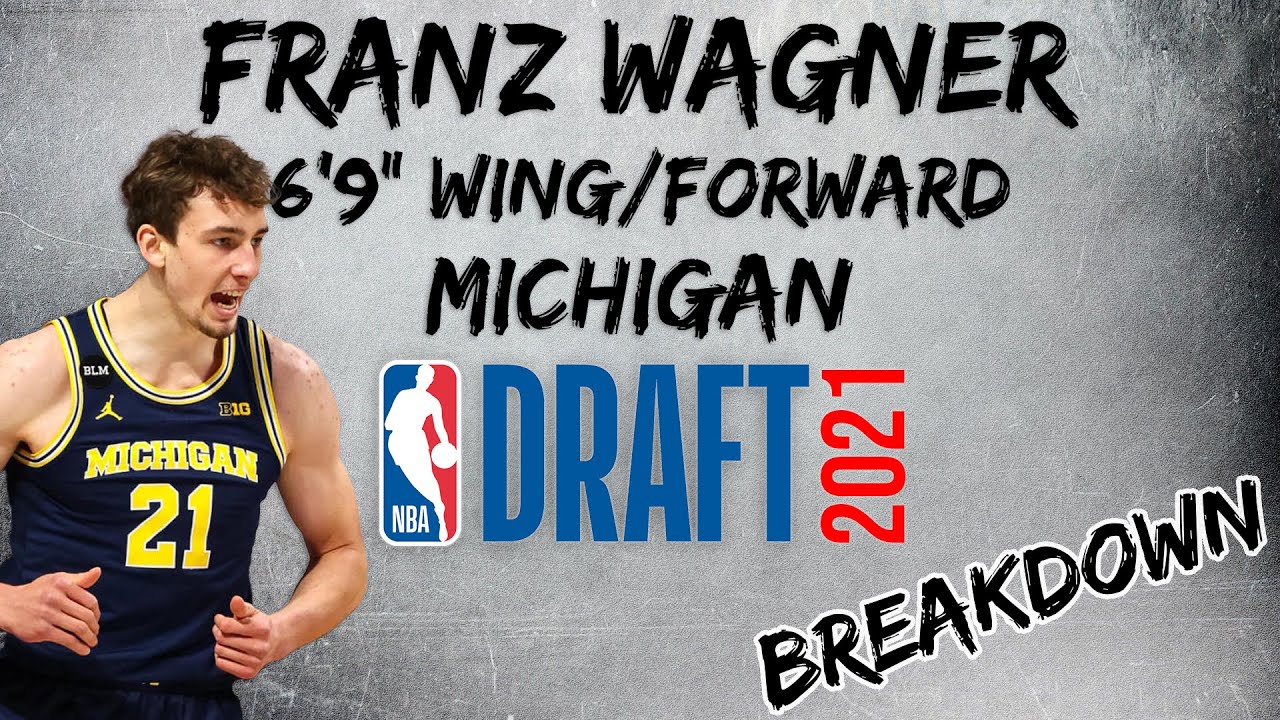 Franz Wagner Scouting Report | 2021 NBA Draft Breakdowns