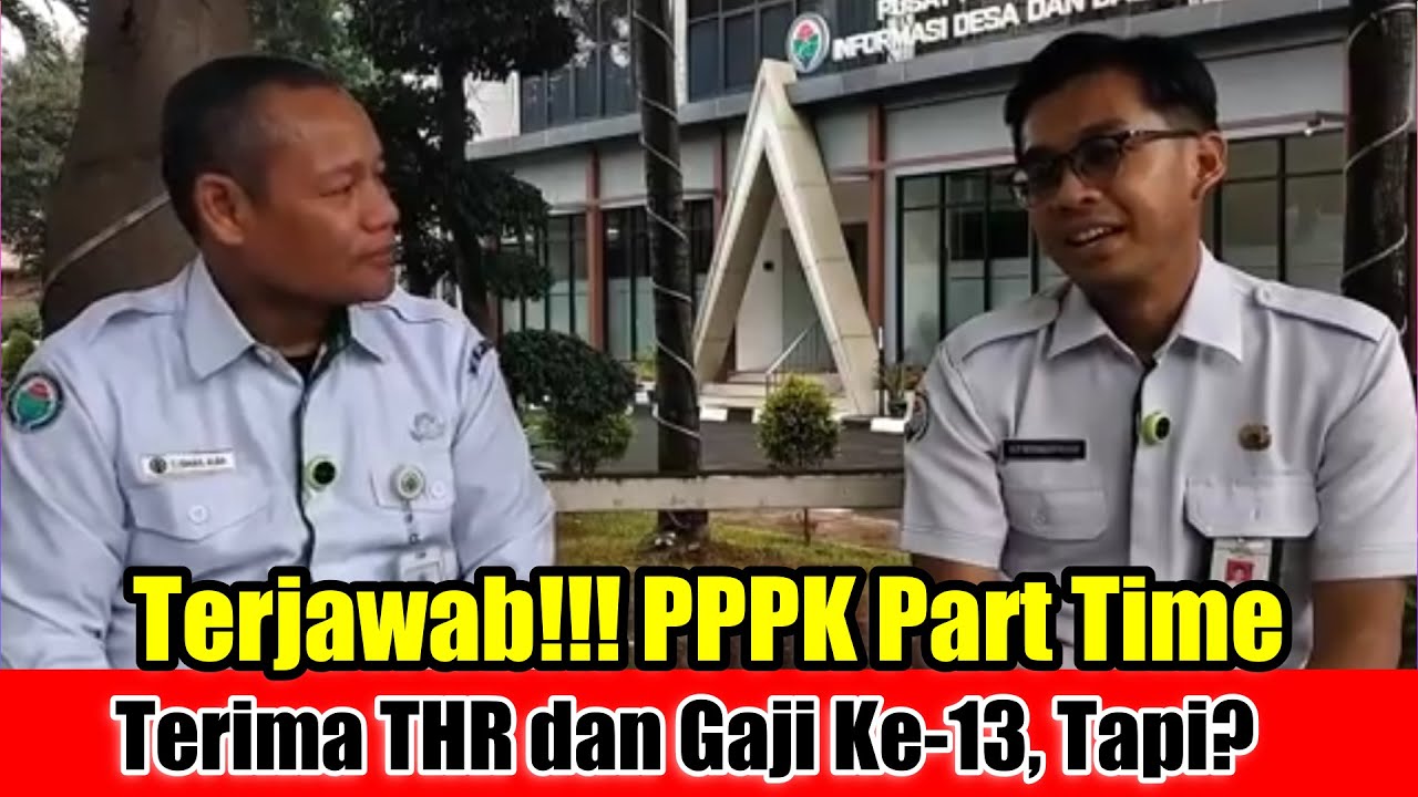 P3K Part Time dapat THR dan Gaji Ke 13?