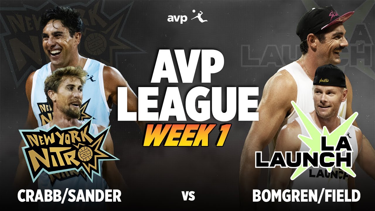 Ta.Crabb/Sander vs. Field/Bomgren | New York Nitro vs. LA Launch AVP LEAGUE WEEK 1