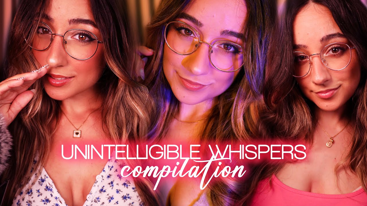 ASMR | Unintelligible Whispers Compilation 💕 (2+ HOURS)
