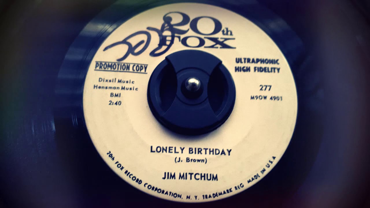 Jim Mitchum - Lonely Birthday (1961)