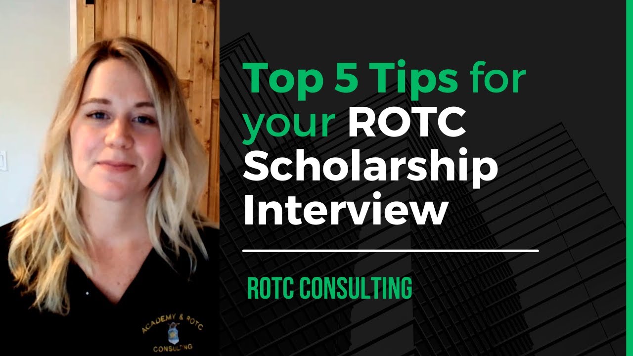 Top 5 Tips to Ace YOUR ROTC Scholarship Interview