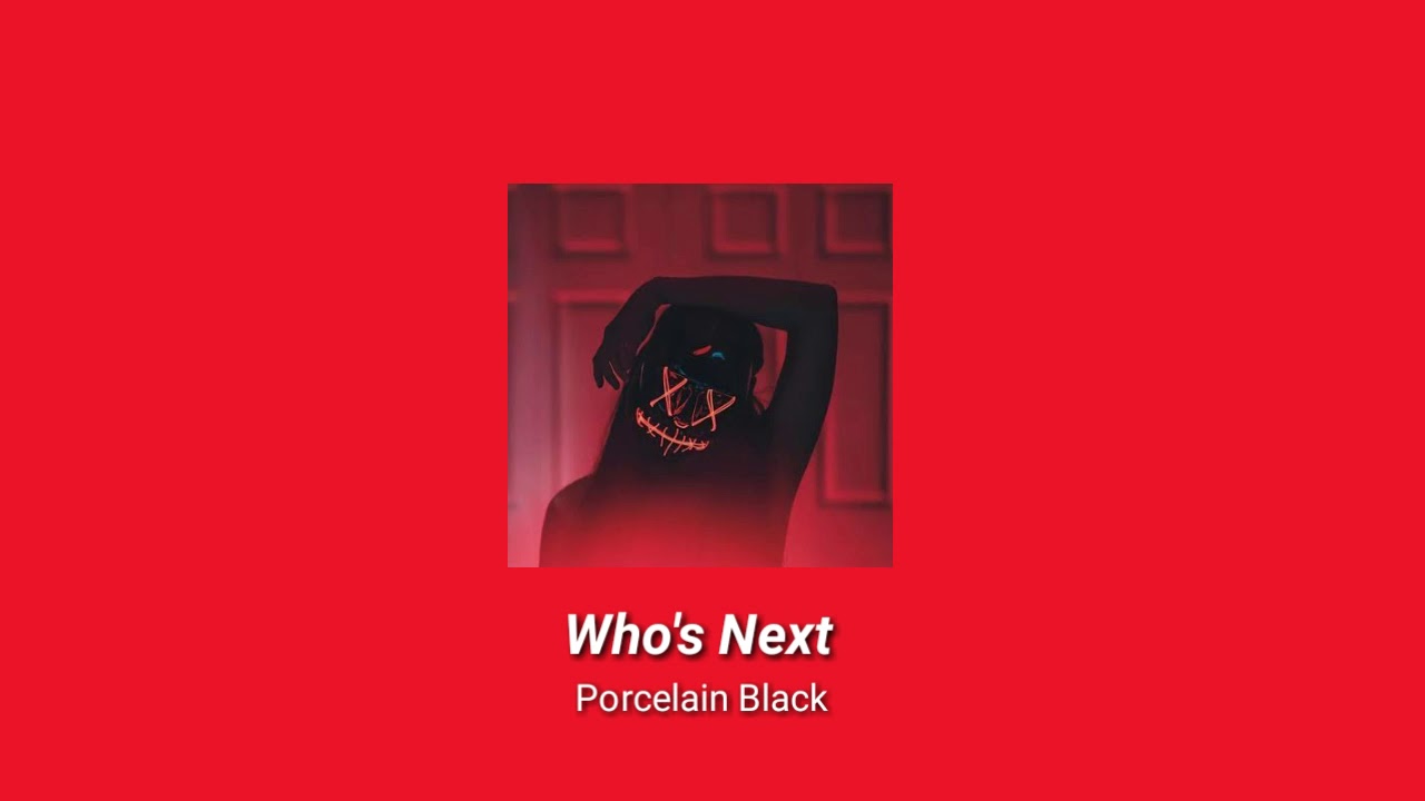 Who's Next//slowed