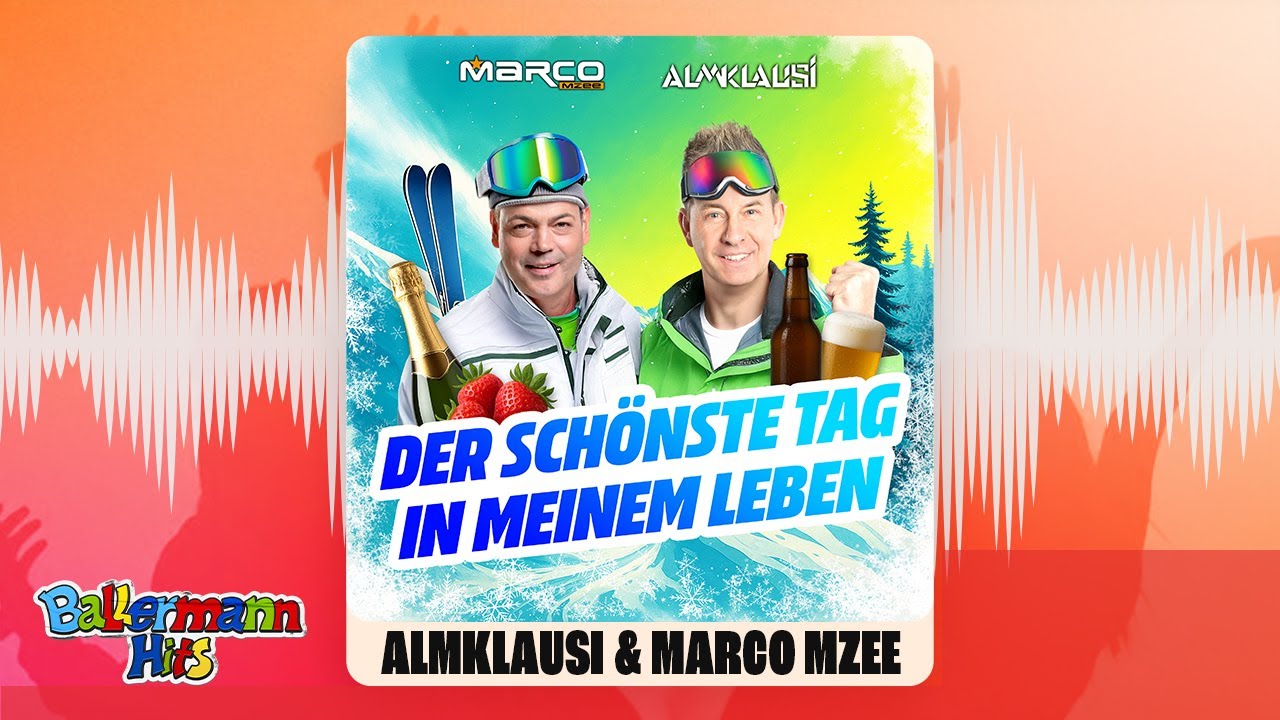 Almklausi, Marco MZEE - Der sch&ouml;nste Tag in meinem Leben (Offizieller Visualizer)