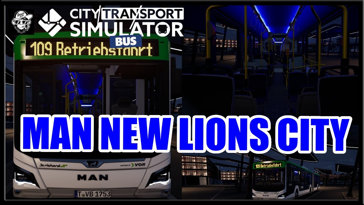 MAN NEW LIONS CITY [Preview] - Citytransportsimulator: Bus