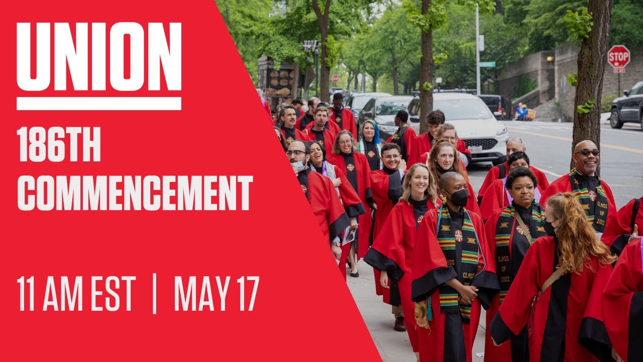 Union Theological Seminary's 186th Commencement