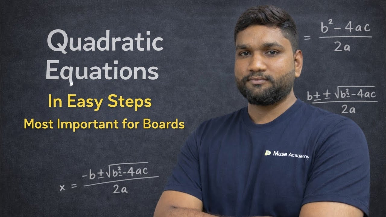 Quadratic Equations Part 2 🔥 | Class 10th CBSE RBSE | In Easy Steps | Muse Academy | 💯📗