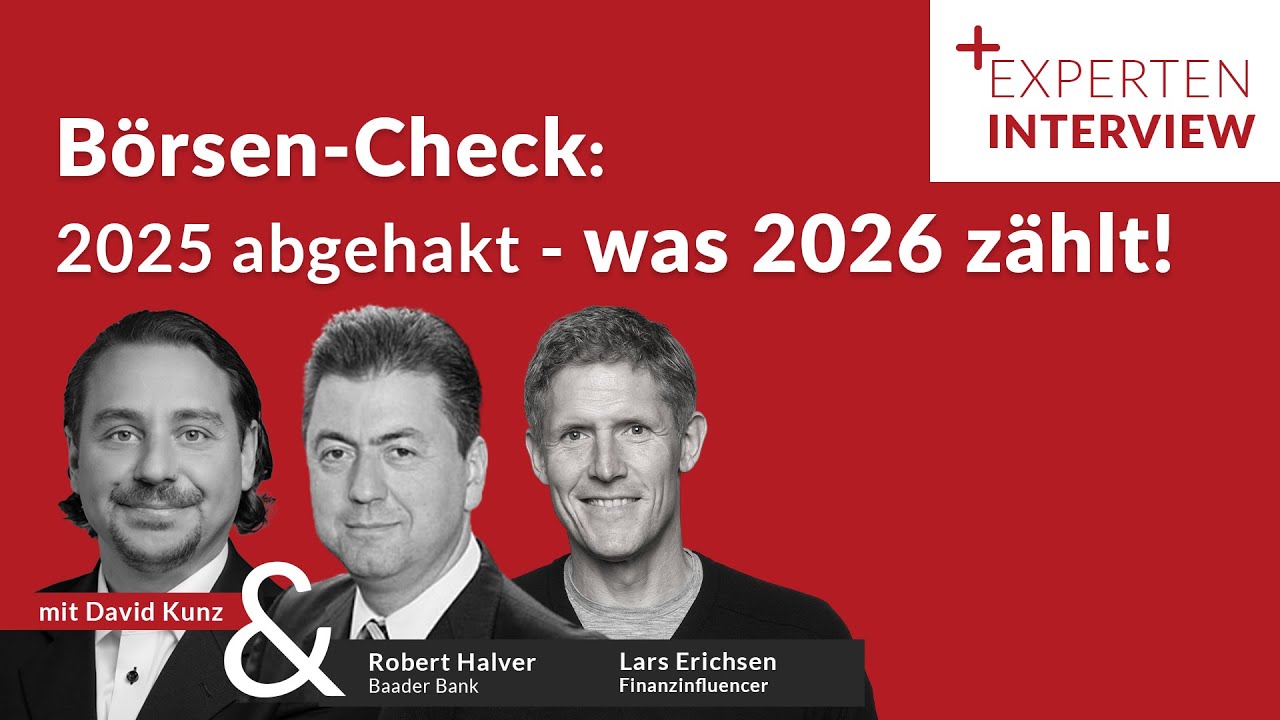 B&ouml;rsen-Check: 2025 abgehakt und was 2026 richtig z&auml;hlt!