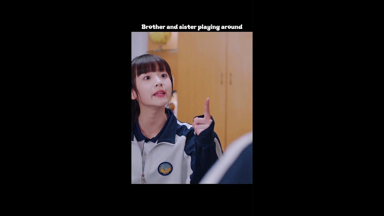 Brother and sister playing around |Drama Name: Exclusive Fairy Tale #Dram#youtubeshorts