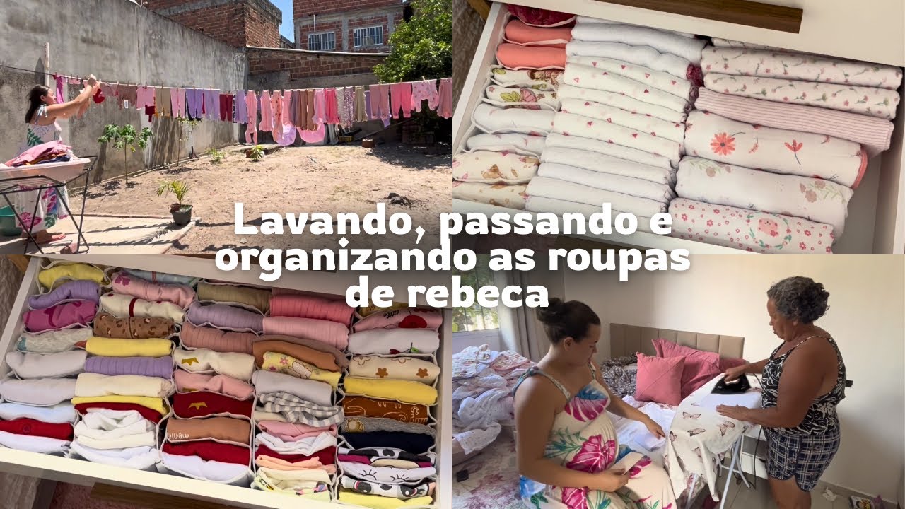 PREPARATIVOS PARA A CHEGADA DA BABY REBECA, LAVANDO, PASSANDO E ORGANIZANDO AS ROUPAS |Maria Eduarda
