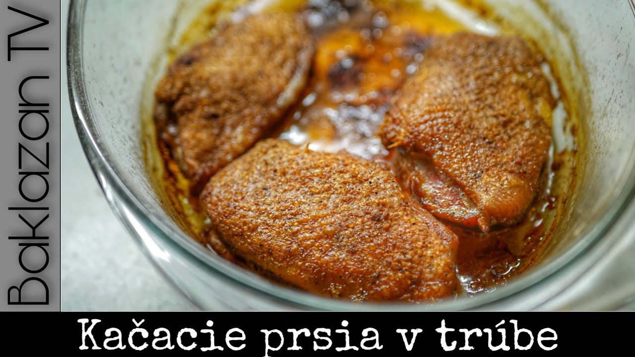 Chrumkavé kačacie prsia - recept 🦆 štavnaté maso a chrumkavá koža?Kačka ktorú zvládne každý :)