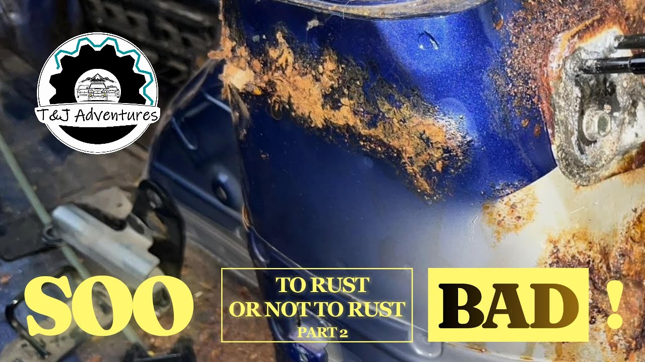 Soo BAD! - To Rust or Not to Rust Part 2 - T&J Adventures