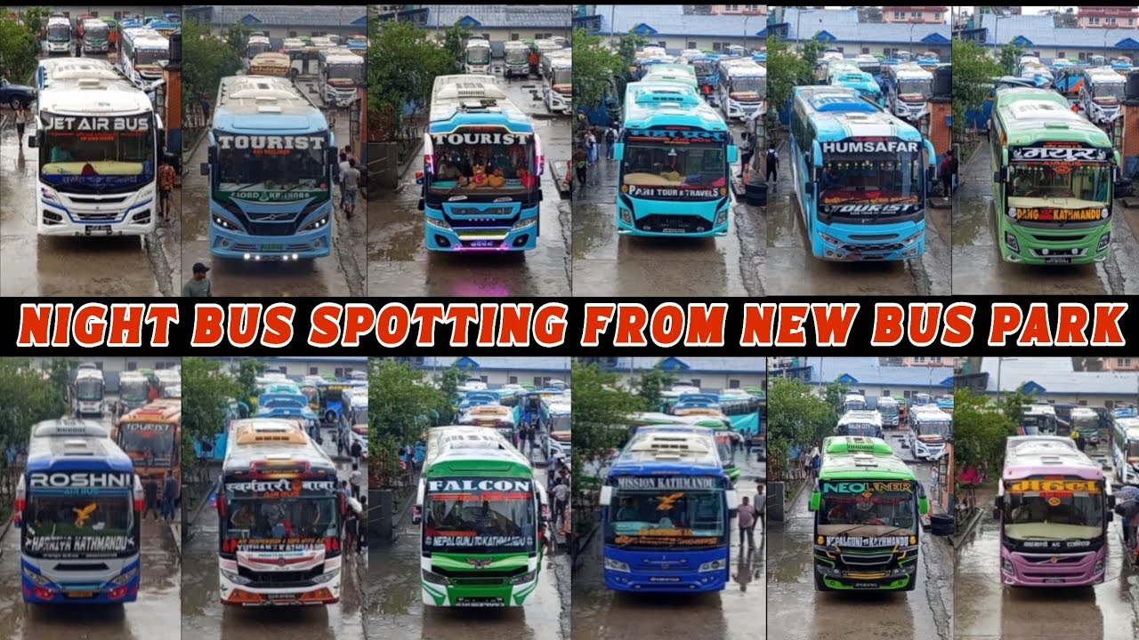Luxury Buses of Nepal | नयाँ बसपार्क बस स्पोटिङ्ग | New Bus Park मा शानदार लक्जरी बसहरू 🚍✨
