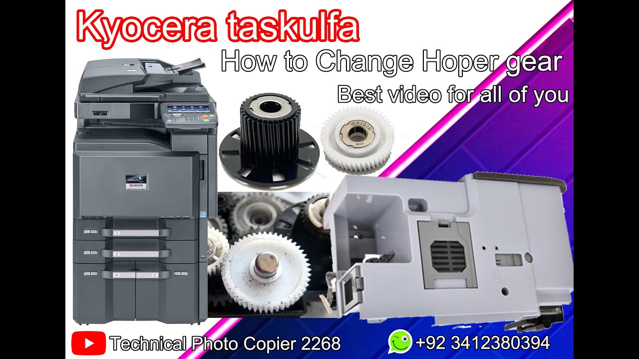 kyocera Taskalfa 3500/3501/4500/4501/5500/5501/6500/ adding toner option,how to change Hopper gear