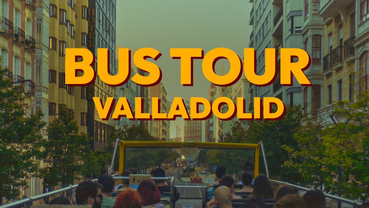 Un día de verano recorriendo la ciudad de VALLADOLID en bus 🇪🇸