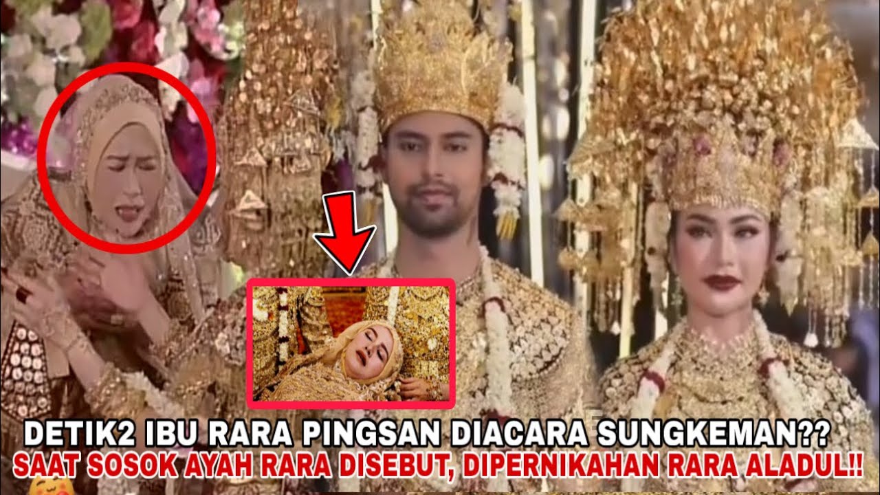 PECAH?? IBU RARA TAK SANGGUP NAHAN TANGIS, PINGSAN SAAT NAMA AYAH RARA DISEBUT DIPERNIKAHAN RARA&AL?