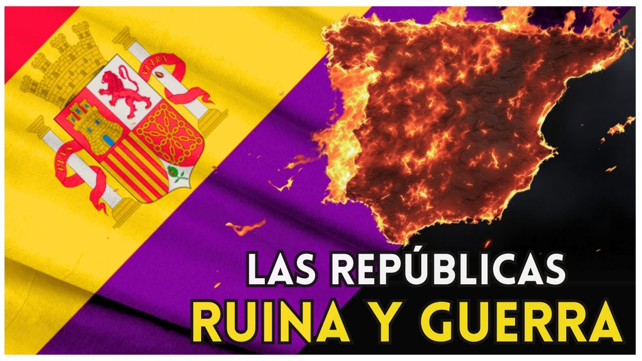 El FRACASO De La República En España - 1873 y 1931